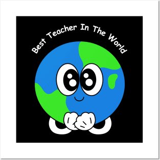 Best Teacher In The World Posters and Art